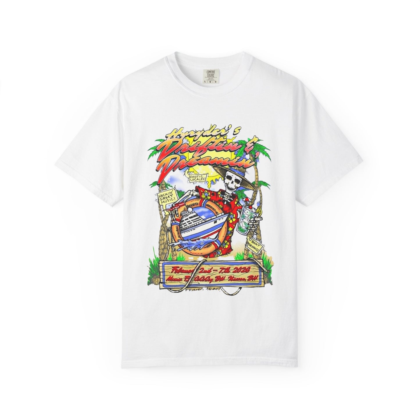 Hyryder's 2026  Drifitin' & Dreamin' Cruise T-shirt: No Image on Back