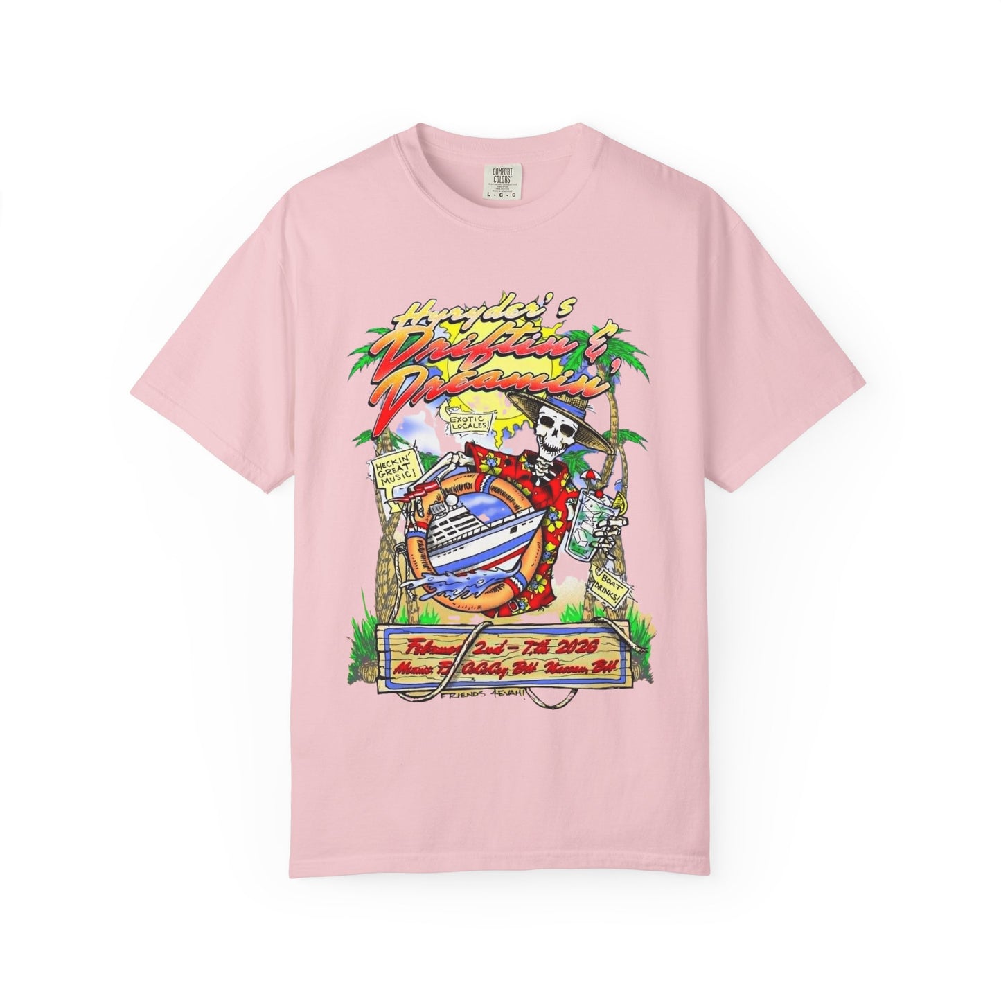 Hyryder's 2026 Drifitin' & Dreamin' Cruise T-shirt w/ Hyryder Bird on Back