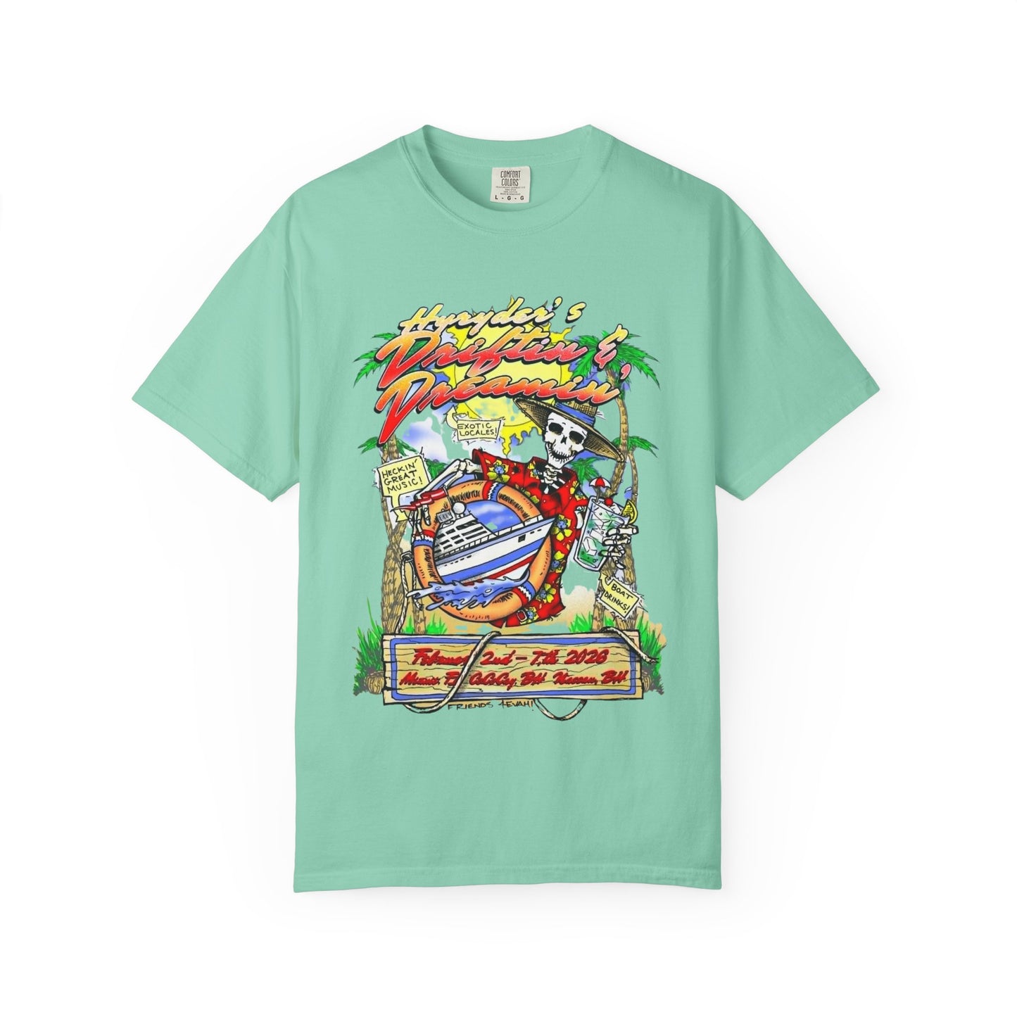 Hyryder's 2026 Drifitin' & Dreamin' Cruise T-shirt w/ Hyryder Bird on Back