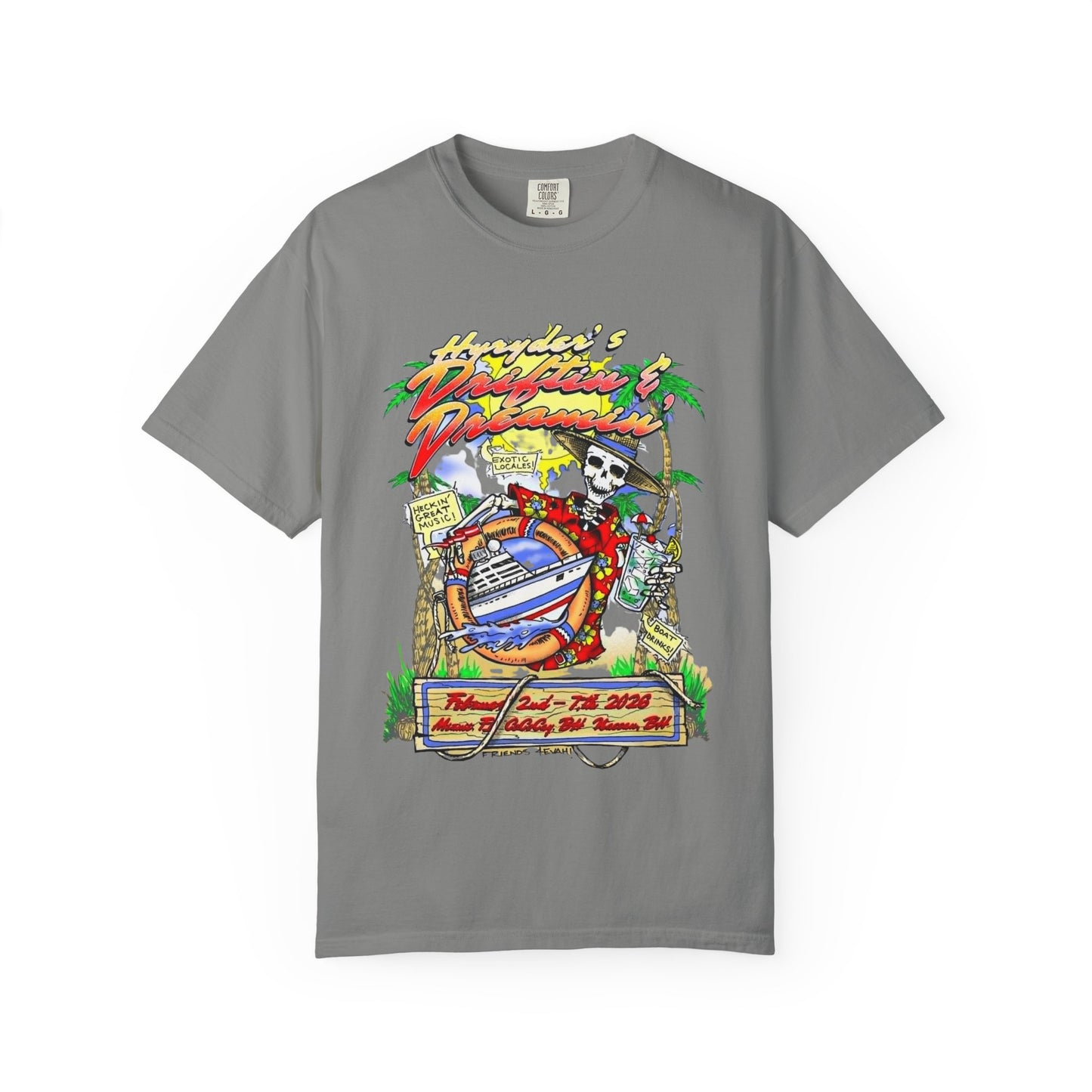 Hyryder's 2026  Drifitin' & Dreamin' Cruise T-shirt: No Image on Back
