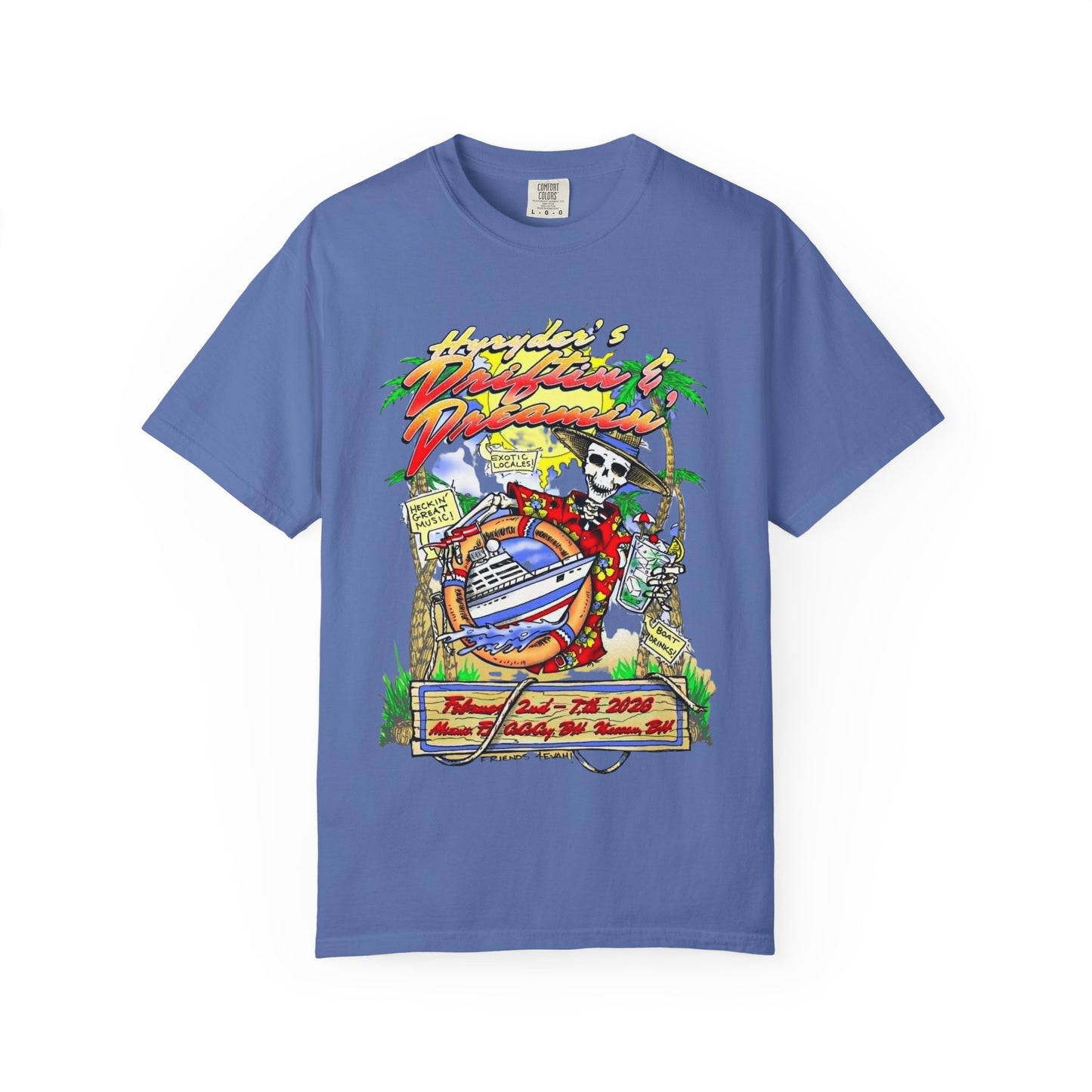Hyryder's 2026 Drifitin' & Dreamin' Cruise T-shirt w/ Hyryder Bird on Back