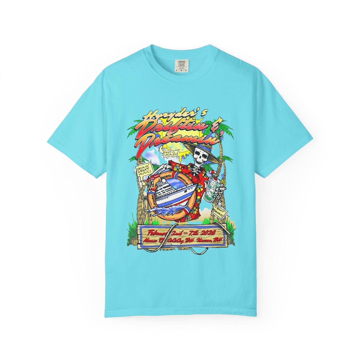 Hyryder's 2026  Drifitin' & Dreamin' Cruise T-shirt: No Image on Back