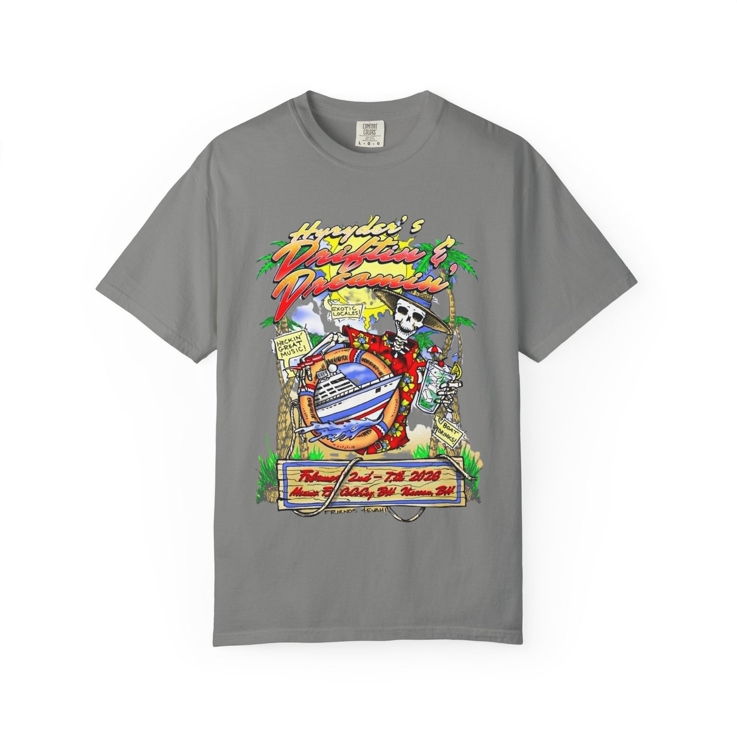 Hyryder's 2026 Drifitin' & Dreamin' Cruise T-shirt w/ Hyryder Bird on Back