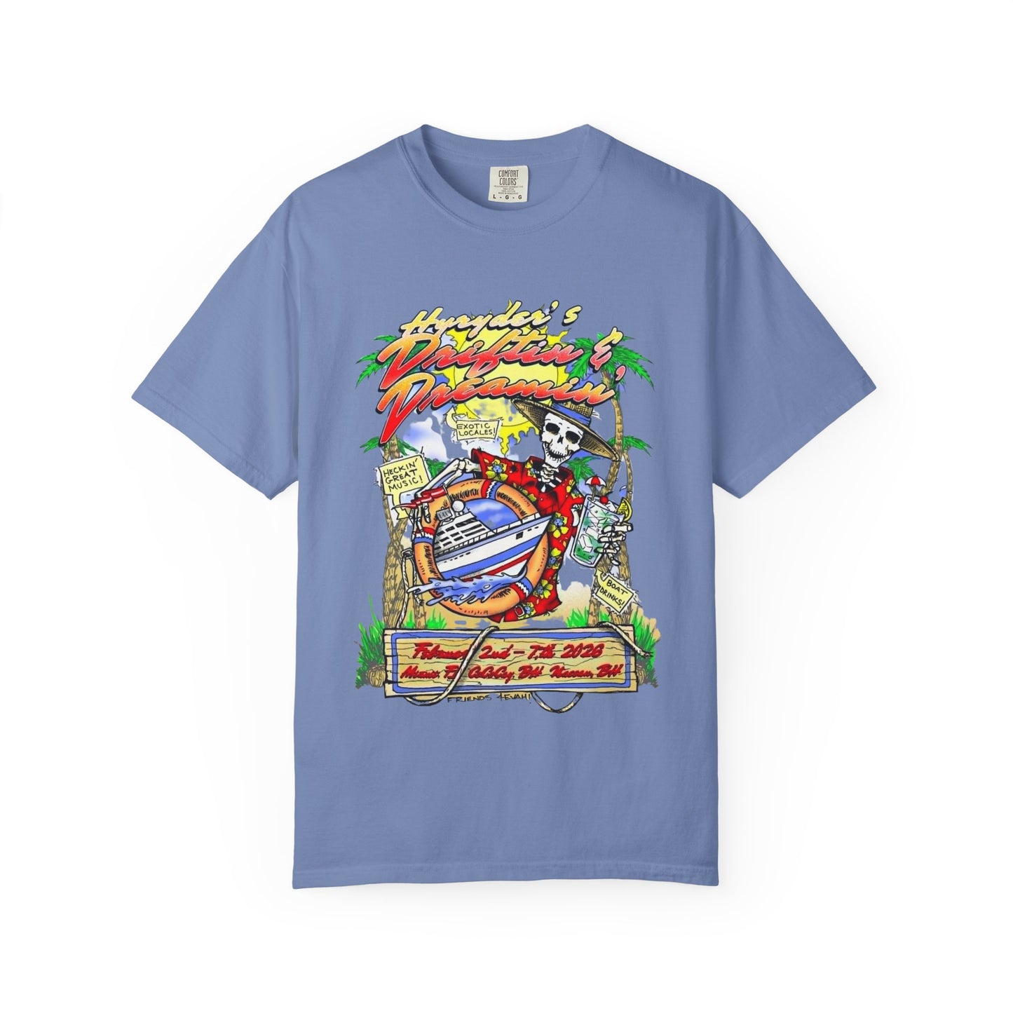 Hyryder's 2026  Drifitin' & Dreamin' Cruise T-shirt: No Image on Back