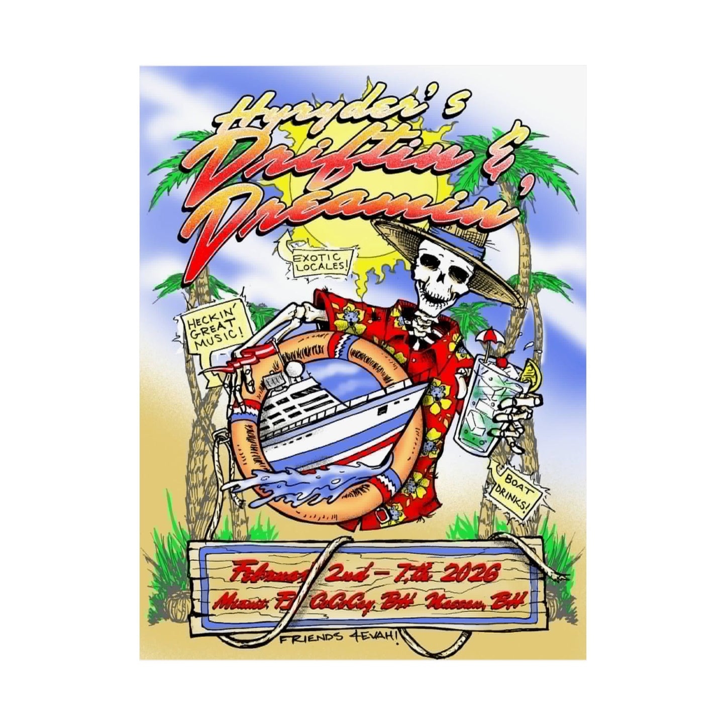 Hyryder’s 2026 Driftin’ & Dreamin’ Poster 18"x24"