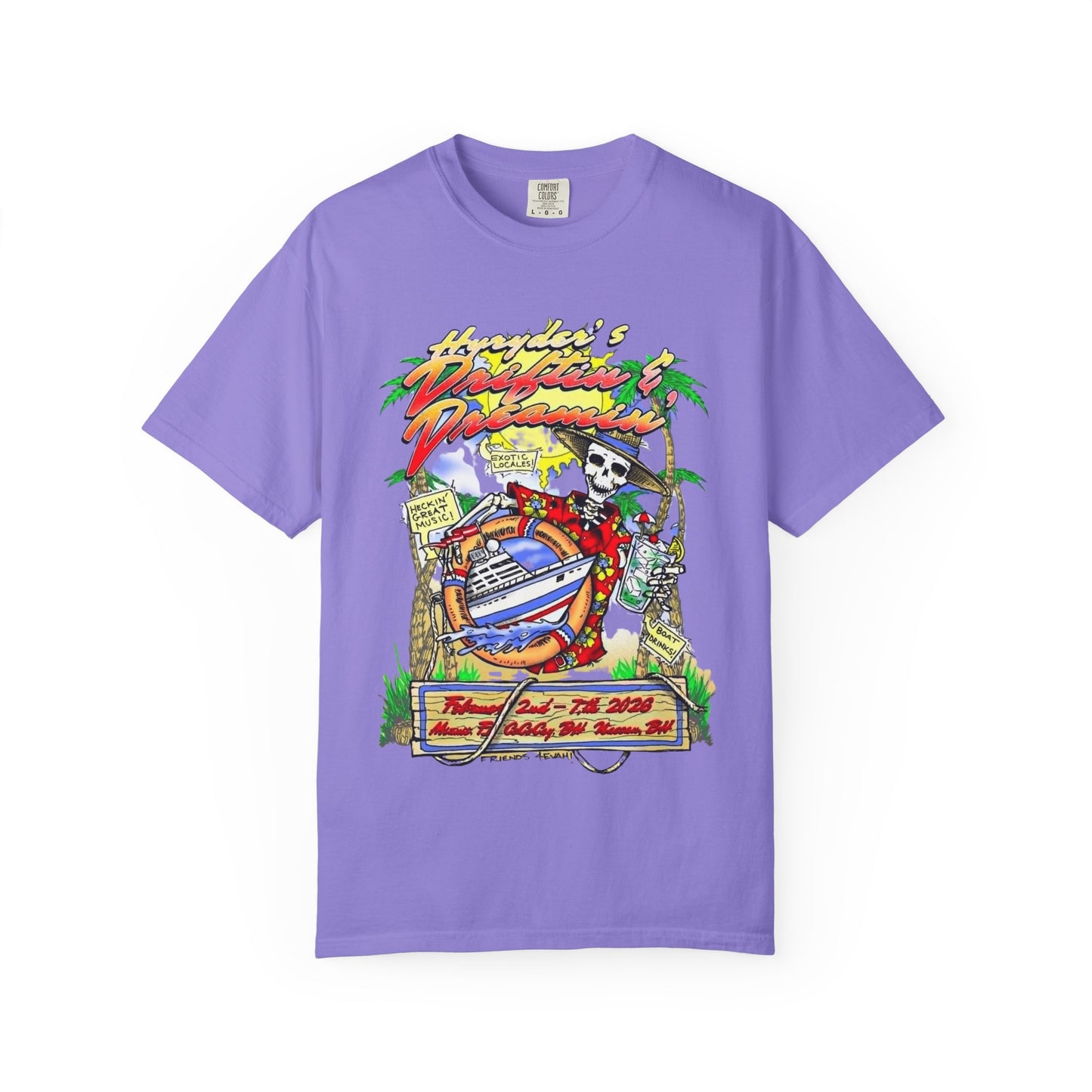 Hyryder's 2026 Drifitin' & Dreamin' Cruise T-shirt w/ Hyryder Bird on Back