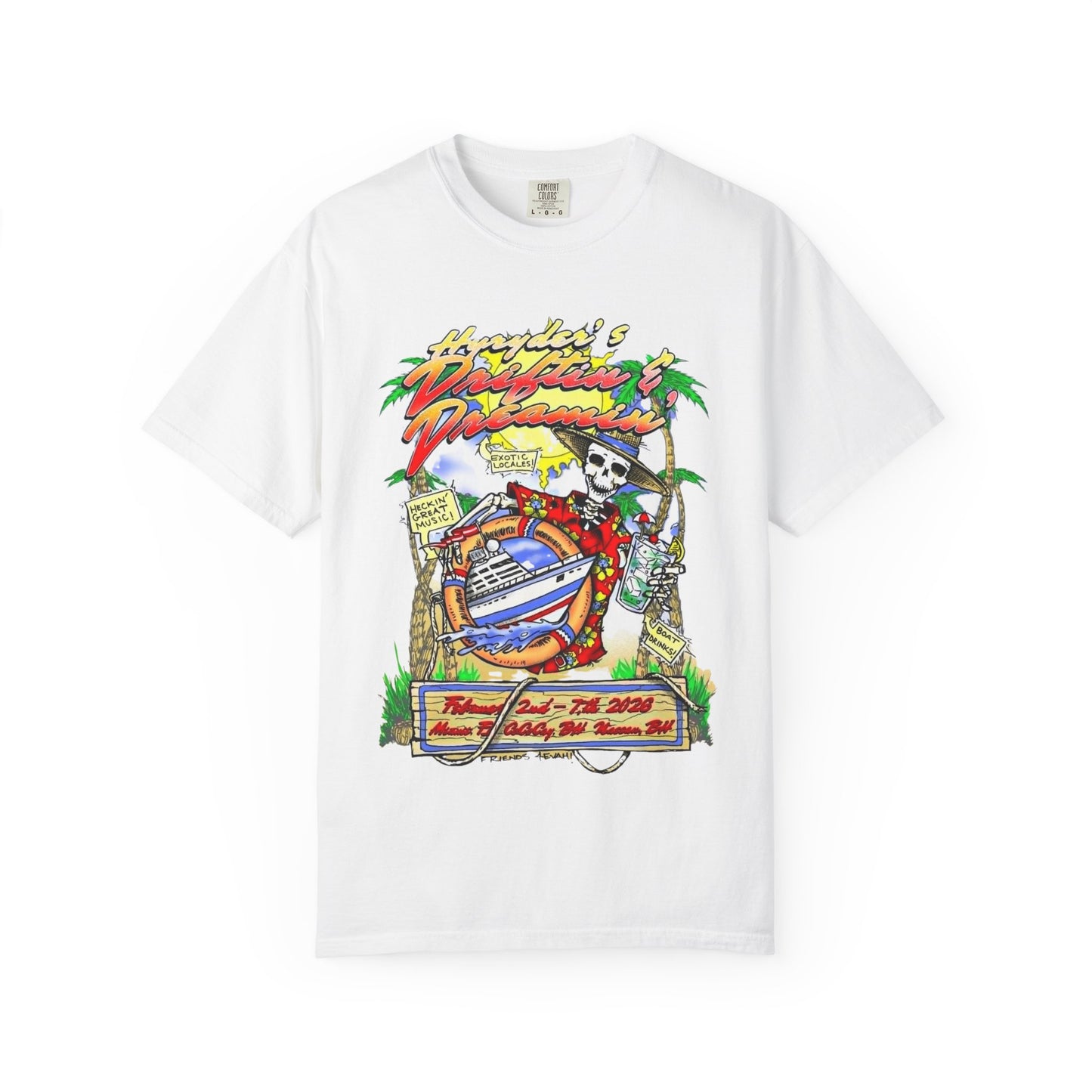 Hyryder's 2026 Drifitin' & Dreamin' Cruise T-shirt w/ Hyryder Bird on Back
