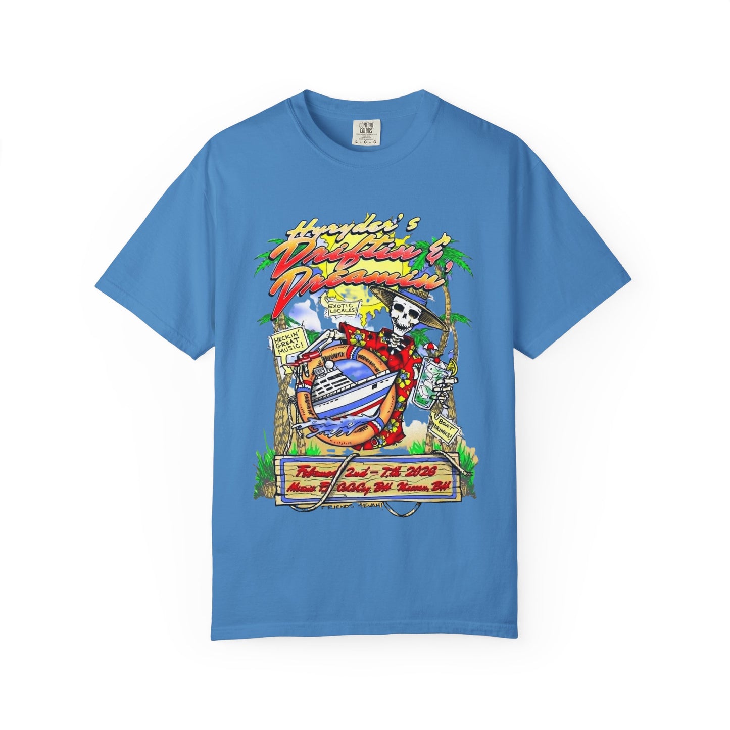 Hyryder's 2026 Drifitin' & Dreamin' Cruise T-shirt w/ Hyryder Bird on Back